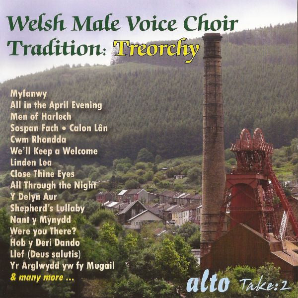 TREORCHY MALE CHOIR - WELSH MALE VOICE CHOIR TRADITION