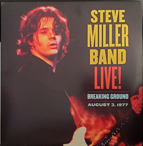 STEVE MILLER BAND - LIVE! BREAKING GROUND AUGUST 3, 1977 (2LP)
