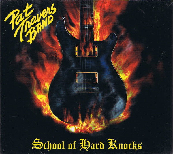 TRAVERS PAT - SCHOOL OF HARD KNOCKS