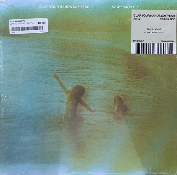 CLAP YOUR HANDS SAY YEAH - NEW FRAGILITY