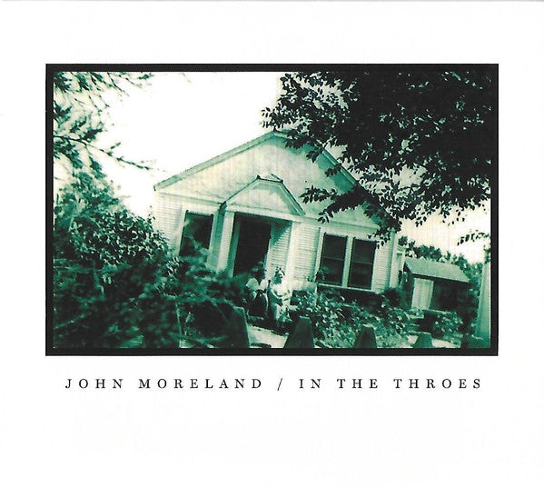 MORELAND,JOHN - IN THE THROES