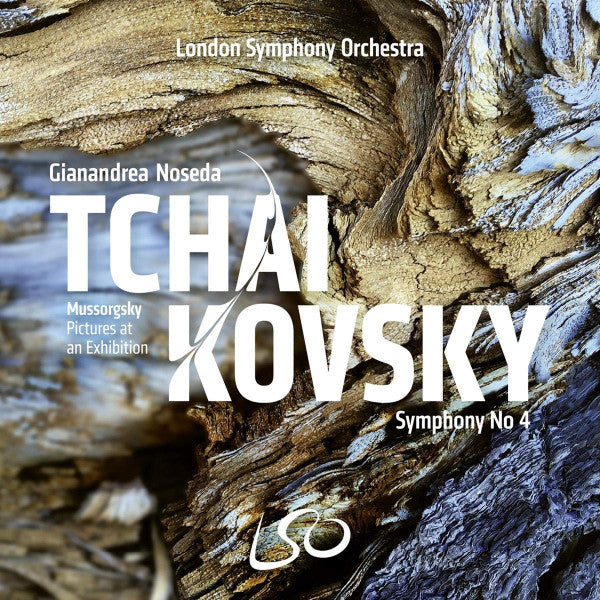 LONDON SYMPHONY ORCHESTRA & GIANANDREA NOSEDA - TCHAIKOVSKY: SYMPHONY NO.4; MUSSORGSKY: PICTURES AT AN EXHIBITION
