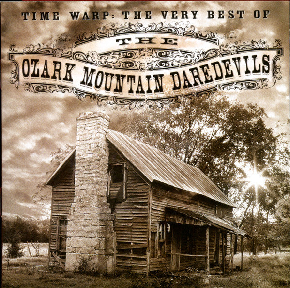 OZARK MOUNTAIN DAREDEVILS - TIME WARP: VERY BEST OF