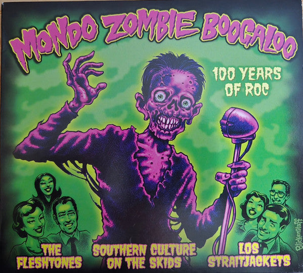 LOS STRAITJACKETS & SOUTHERN CULTURE ON THE SKIDS & THE FLESHTONES - MONDO ZOMBIE BOOGALOO