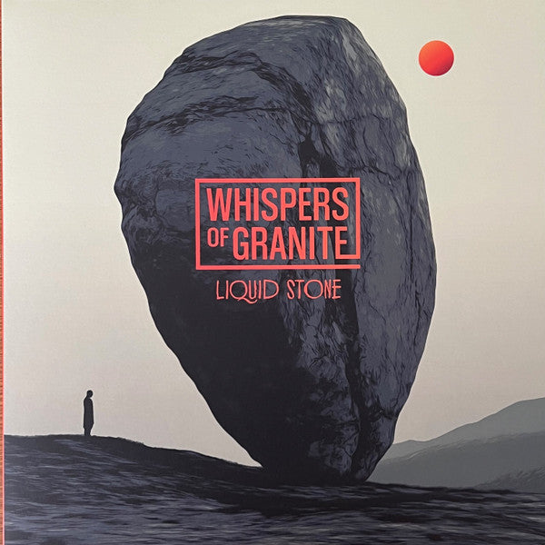 WHISPERS OF GRANITE - LIQUID STONE