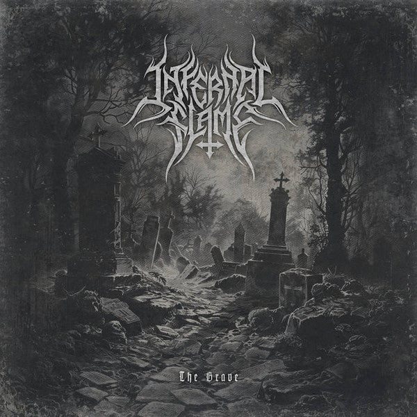 INFERNAL FLAME - GRAVE