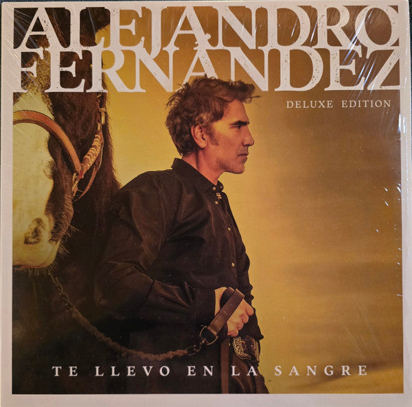 FERNANDEZ,ALEJANDRO - TE LLEVO EN LA SANGRE (DELUXE EDITION) (2LP)