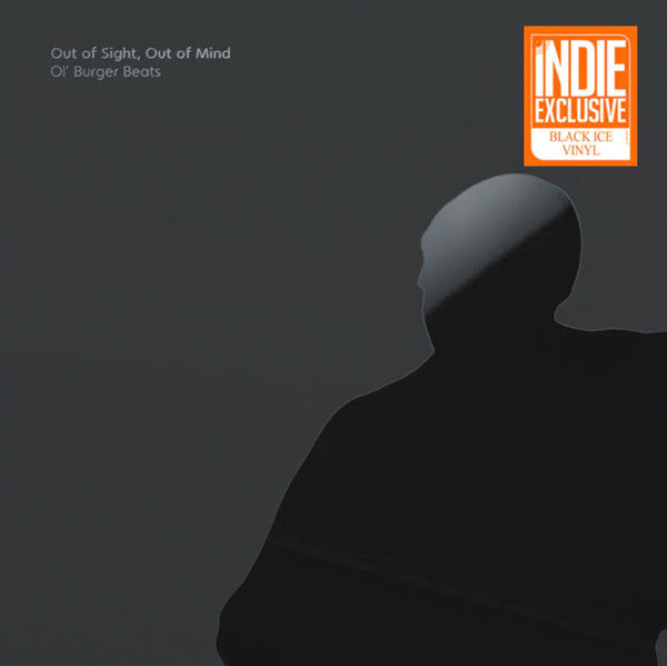 OL' BURGER BEATS - OUT OF SIGHT, OUT OF MIND (BLACK ICE VINYL)