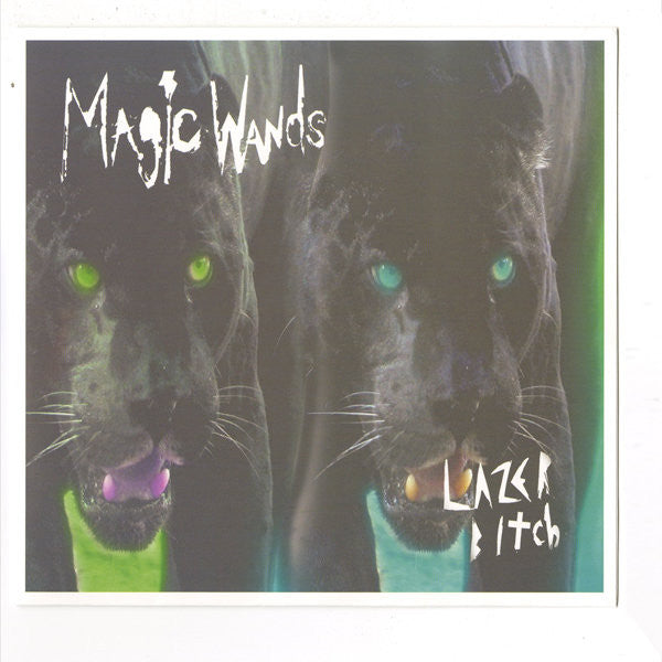 MAGIC WANDS - LAZER BITCH