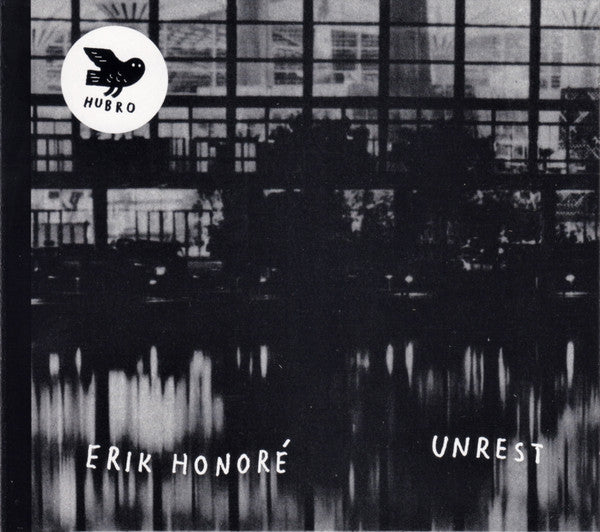 HONORE,ERIK - UNREST