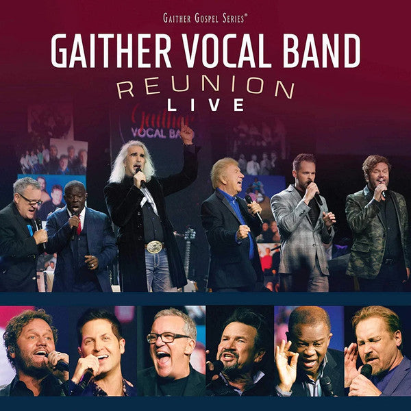 GAITHER VOCAL BAND - REUNION: LIVE