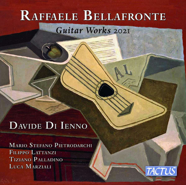 DI IENNO,DAVIDE; MARIO STEFANO PIETRODARCHI; FILIPPO LATTANZI; TIZIANO PALLADINO; LUCA MARZIALI - BELLAFRONTE: GUITAR WORKS