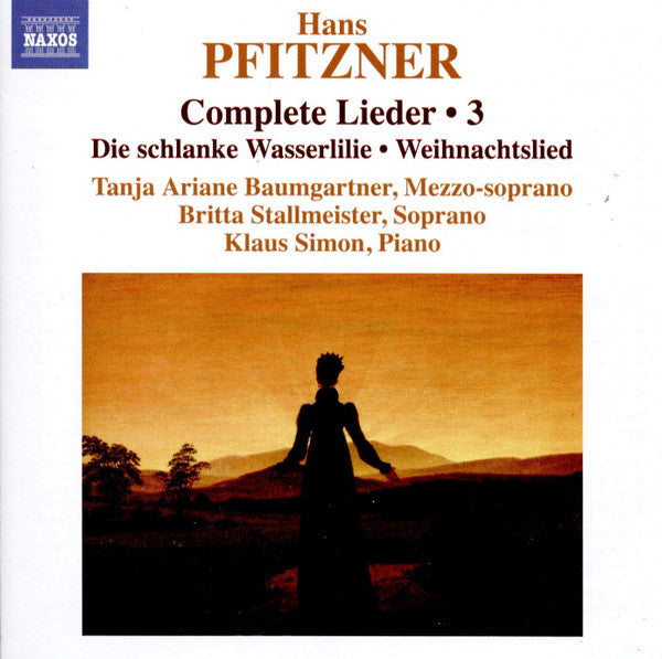 TANJA ARIANE BAUMGARTNER; KLAUS SIMON; BRITTA STALLMEISTER - PFITZNER: COMPLETE LIEDER, VOL. 3