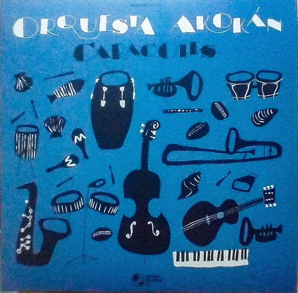 ORQUESTA AKOKAN - CARACOLES