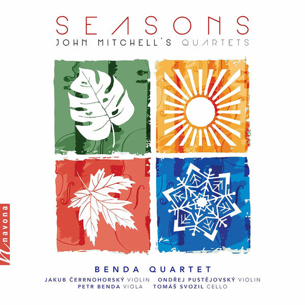 BENDA QUARTET; JAKUB CERNOHORSKY; ONDREJ PUSTEJOVSKY; PETR BENDA; TOMAS SVOZIL - MITCHELL: SEASONS