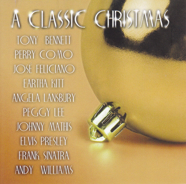 VARIOUS ARTISTS - CLASSIC CHRISTMAS / VARIOUS