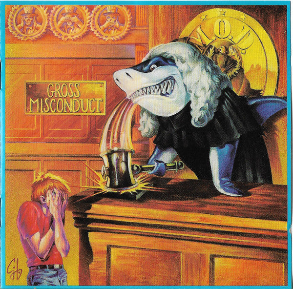 M.O.D. - GROSS MISCONDUCT