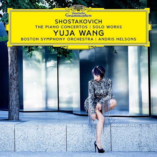 WANG YUJA; ANDRIS NELSONS; BOSTON SYMPHONY ORCHESTRA - SHOSTAKOVICH: THE PIANO CONCERTOS; SOLO
