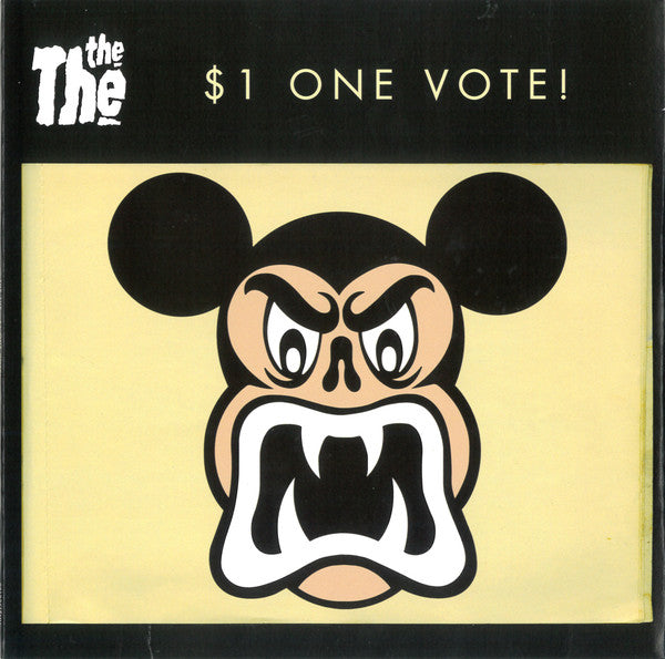 THE THE - $1 ONE VOTE