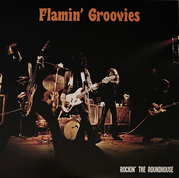 FLAMIN' GROOVIES - ROCKIN' THE ROUNDHOUSE (ORANGE VINYL)