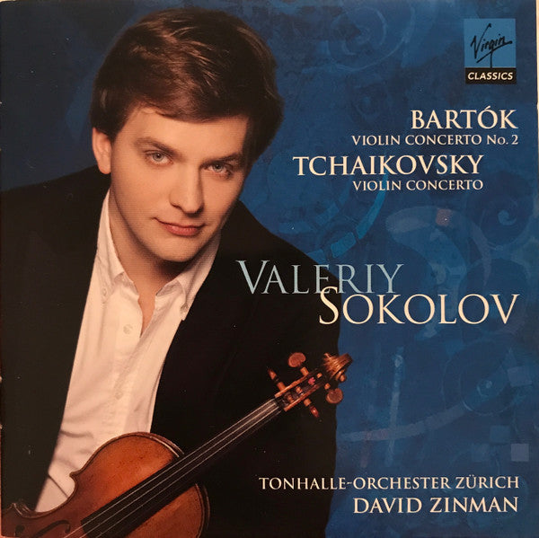 SOKOLOV / TONHALLE ORCH ZURICH / ZINMAN - BARTOK: VLN CTO NO.2 / TCHAIKOVSKY: VLN CTO