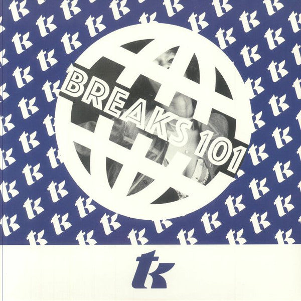 VARIOUS ARTISTS - TK BREAKS 101