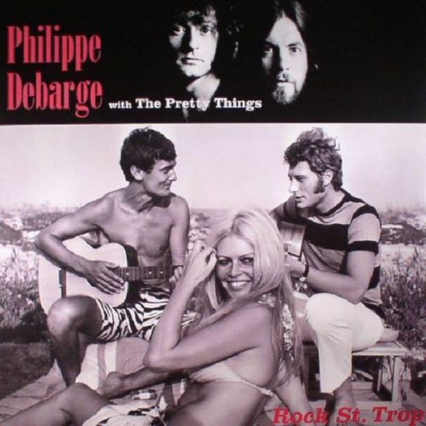 PRETTY THINGS FT PHILIPPE DEBARGE - ROCK ST TROP