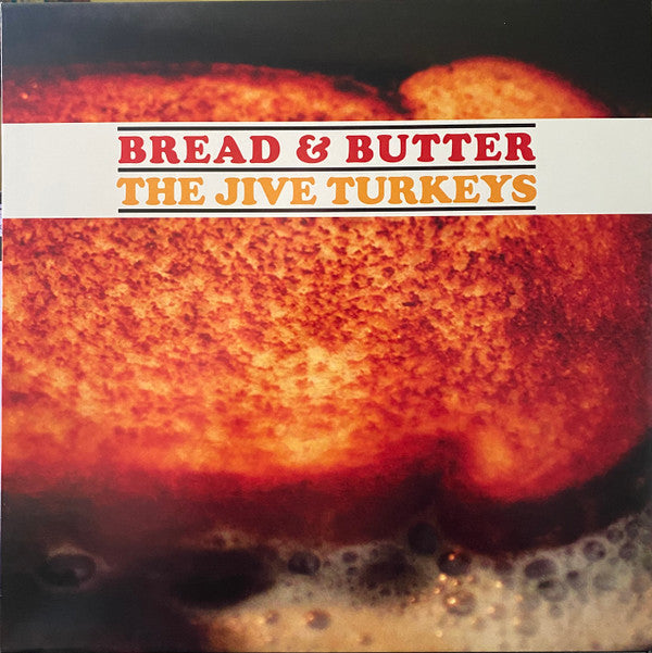 JIVE TURKEYS - BREAD & BUTTER (TURKEY GRAVY BROWN VINYL)