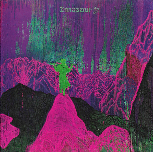 DINOSAUR JR. - GIVE A GLIMPSE OF WHAT YER NOT