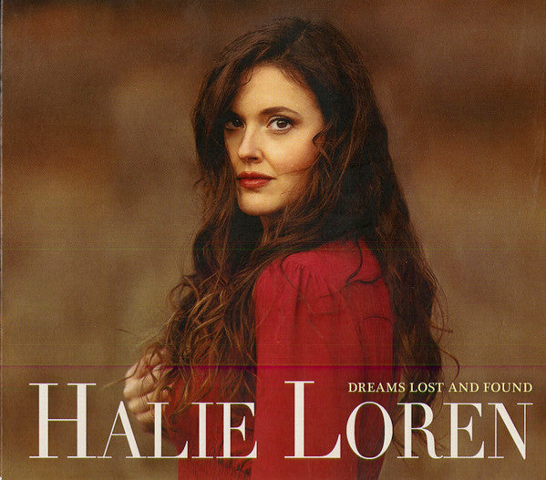 LOREN,HALIE - DREAMS LOST & FOUND