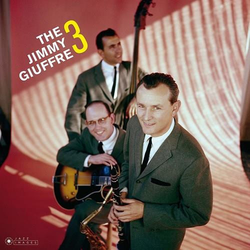 GIUFFRE,JIMMY - JIMMY GIUFFRE 3 (PHOTOGRAPHS BY WILLIAM CLAXTON/180G/VIRGIN VINYL/GATEFOLD EDITION)