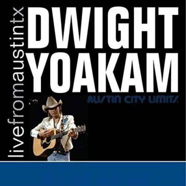 YOAKAM,DWIGHT - LIVE FROM AUSTIN TX (CD + DVD)