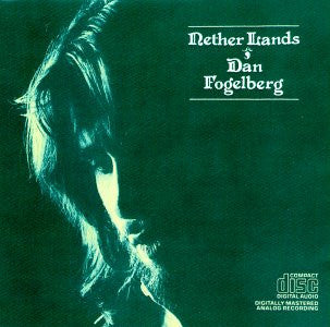 FOGELBERG,DAN - NETHER LANDS