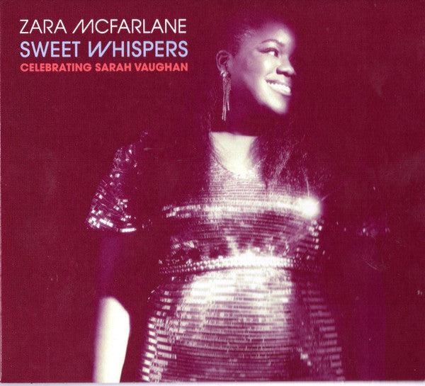 MCFARLANE,ZARA - SWEET WHISPERS: CELEBRATING SARAH VAUGHAN