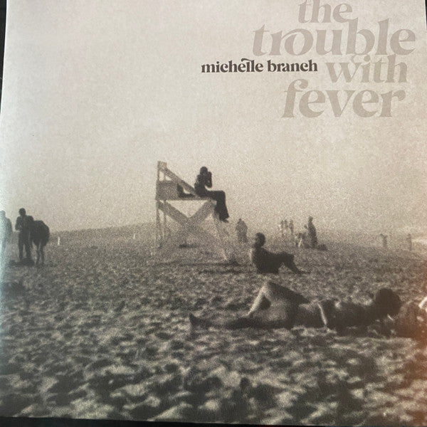BRANCH,MICHELLE - TROUBLE WITH FEVER