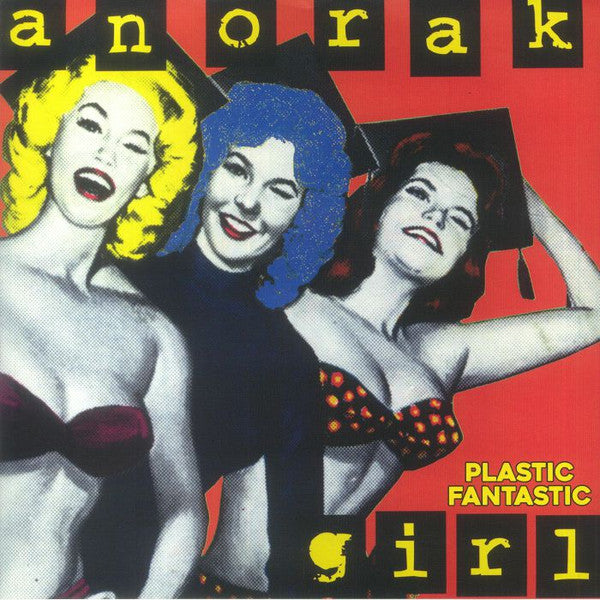 ANORAK GIRL - PLASTIC FANTASTIC (COLOURED VINYL)