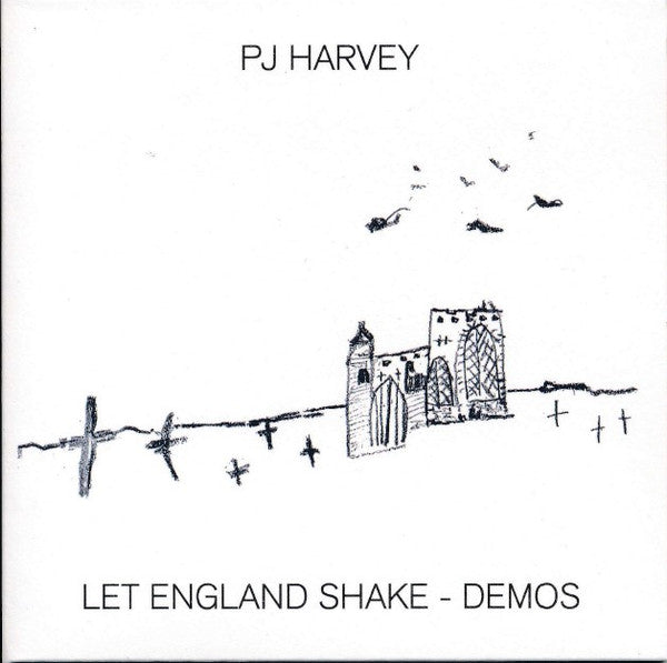HARVEY,PJ - LET ENGLAND SHAKE - DEMOS