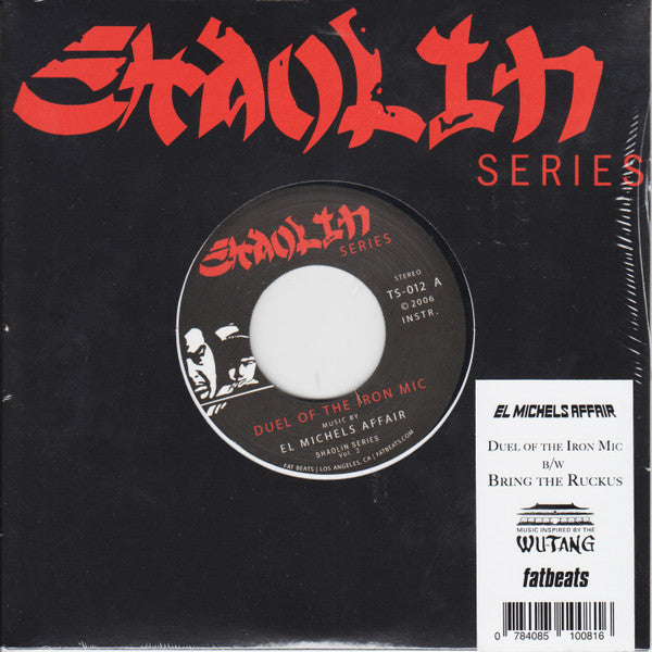 EL MICHELS AFFAIR - DUEL OF THE IRON MICS B/W BRING DA RUCKUS