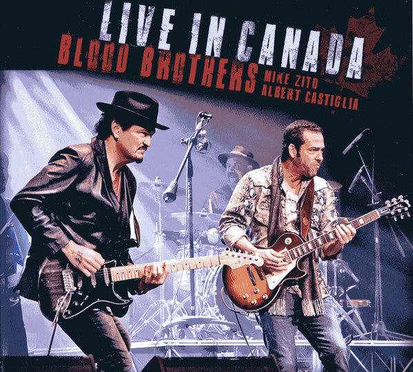 ZITO,MIKE & ALBERT CASTIGLIA - BLOOD BROTHERS: LIVE IN CANADA