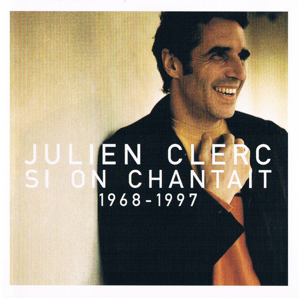 CLERC,JULIEN - SI ON CHANTAIT