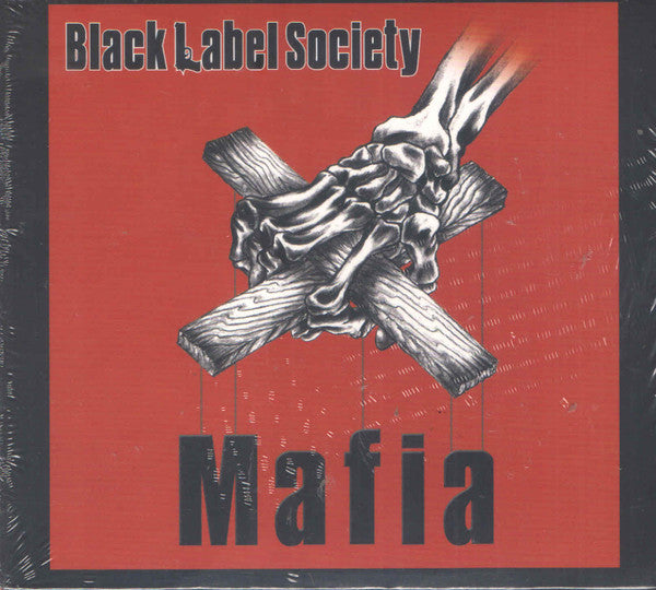 BLACK LABEL SOCIETY - MAFIA