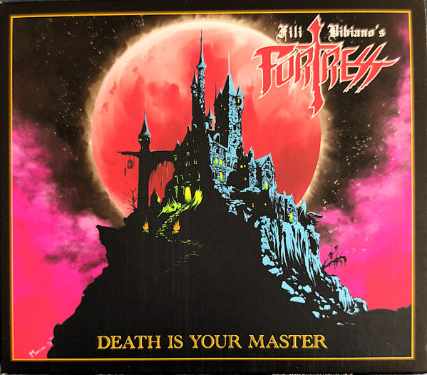 FILI BIBIANO'S FORTRESS - DEATH IS YOUR MASTER