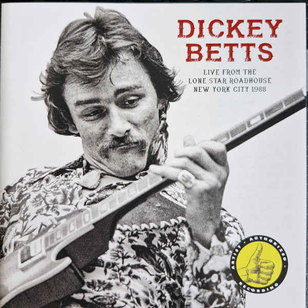 BETTS DICKEY - LIVE FROM THE LONE STAR ROADHOUSE NEW YORK CITY 1988 (2CD)