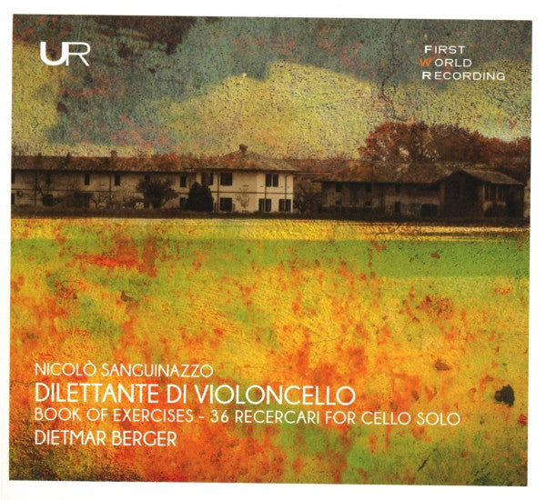 BERGER,DIETMAR - SANGUINAZZO: DILETTANTE DI VIOLONCELLO