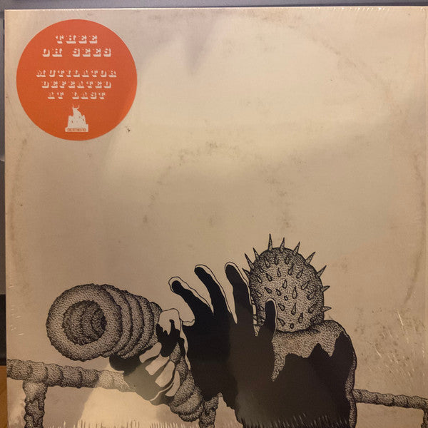 OH SEES - MUTILATOR DEFEATED AT LAST (REISSUE)