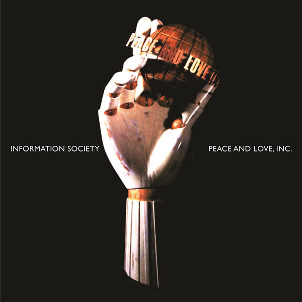 INFORMATION SOCIETY - PEACE & LOVE INC. (30TH ANNIVERSARY/2CD)