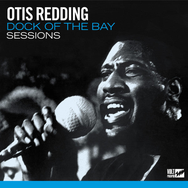REDDING,OTIS - DOCK OF THE BAY SESSIONS