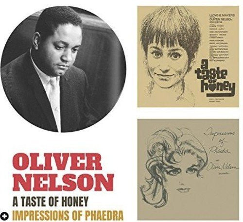 NELSON,OLIVER - TASTE OF HONEY - IMPRESSIONS OF PHAEDRA (24BIT REMASTER/2 BONUS TRACKS)