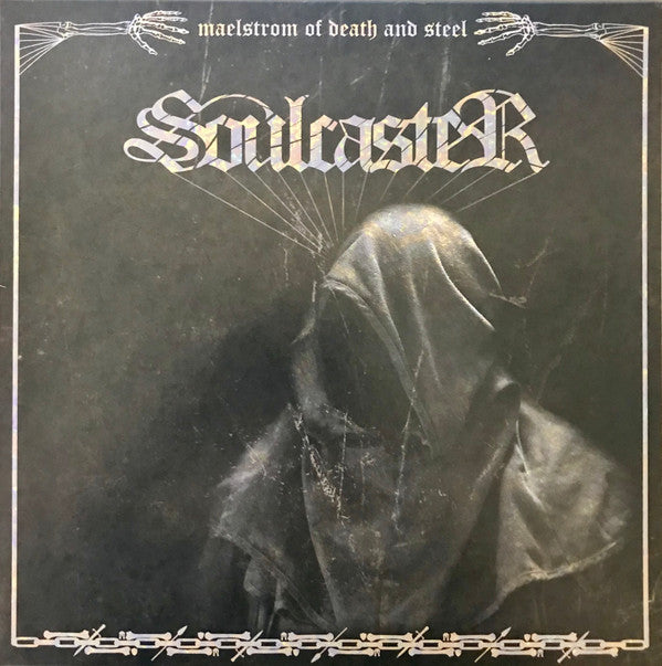 SOULCASTER - MAELSTROM OF DEATH & STEEL