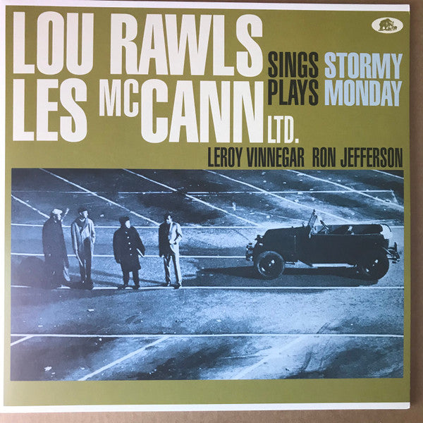 RAWLS LOU & LES MCCANN LTD. - STORMY MONDAY